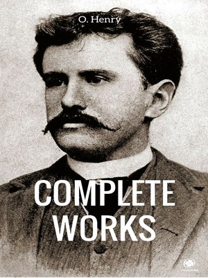 cover image of The Complete Works of O. Henry